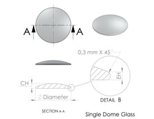 Load image into Gallery viewer, Single Dome Round Mineral Glass, Center Height 3.0 mm Edge Height 1.0 mm (MOQ: 5 PCS)
